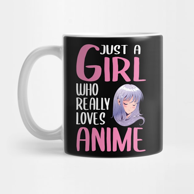 Womens Anime Girl Gift Just A Girl Who Really Loves Anime by TheTeeBee